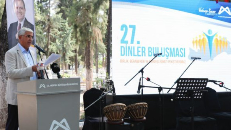 Gündeş: “Dinler Buluşması; Mersin’in ruhunu ve kimliğini yansıtan bir yaşam pratiğidir”