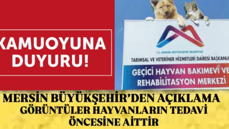 MERSİN BÜYÜKŞEHİR’DEN AÇIKLAMA GELDİ