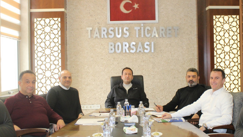 Tarsus Ticaret Borsası Yönetim Kurulu Toplantısında Gündem: Yağışların Tarıma Etkisi